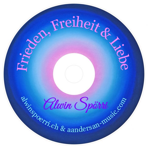 Frieden, Freiheit & Liebe (CD)